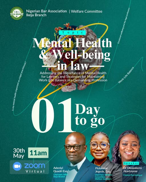 NBA Ikeja Welfare Committee Hosts Webinar on Mental Health and Work-Life Balance for Lawyers