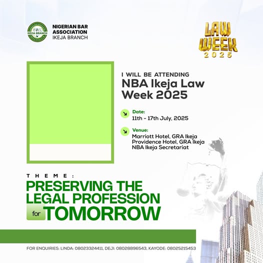 NBA Ikeja Law Week 2025 Holds July 11–17